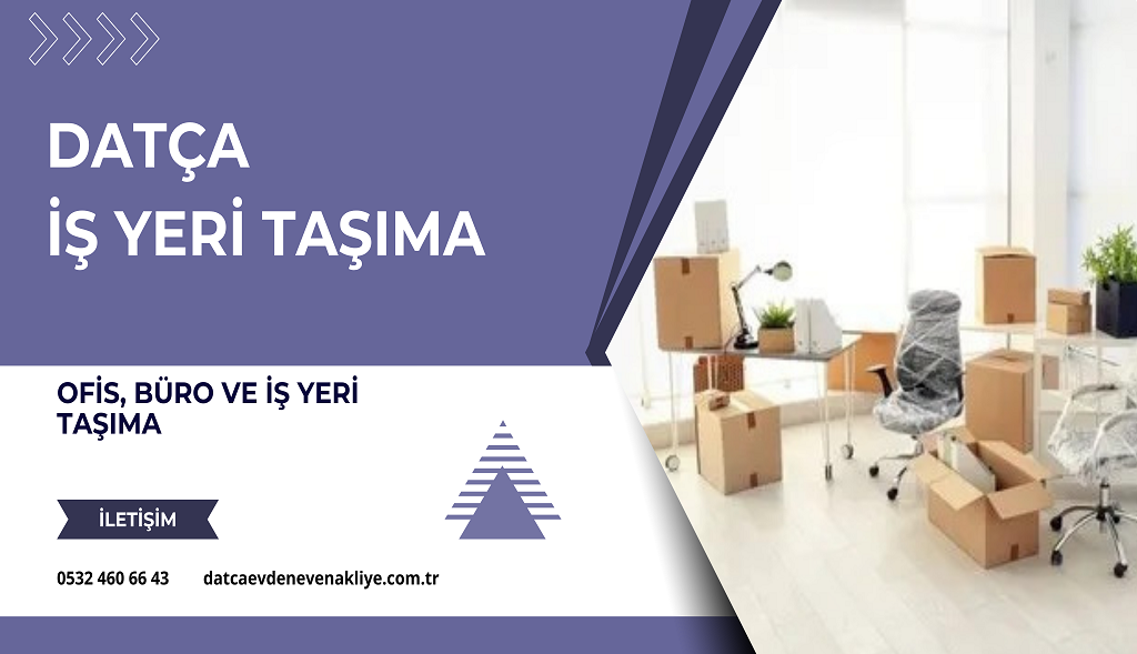 Datça İşyeri Taşıma